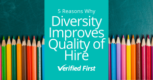 REASONS DIVERSE CANDIDATE MAKE QUALITY HIRES