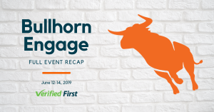 Bullhorn Engage Verified First Recap