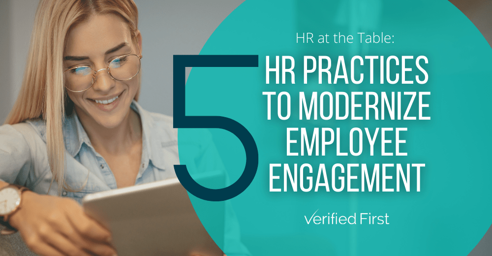 5 HR Practices to Modernize Employee Engagement