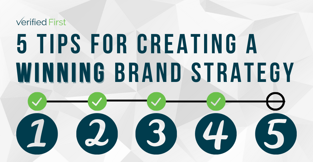 5 Tips for Creating a Winning Brand Strategy