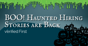 BOO! Haunted Hiring Stories are Back