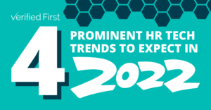 4 Prominent HR Tech Trends to Expect in 2022