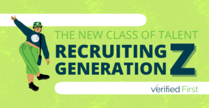 The New Class of Talent: Recruiting Generation Z