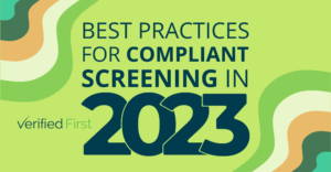 Best Practices for Compliant Screening in 2023