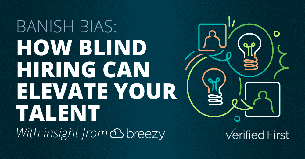 Banish Bias: How Blind Hiring Can Elevate Your Talent Acquisition