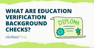 What are education verification background checks?
