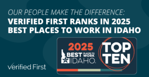 Our People Make the Difference: Verified First Ranks in 2025 Best Places to Work in Idaho